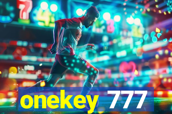 onekey 777