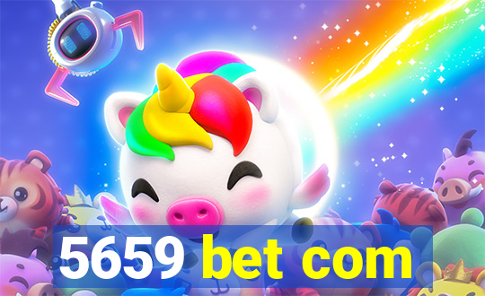 5659 bet com