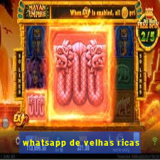 whatsapp de velhas ricas