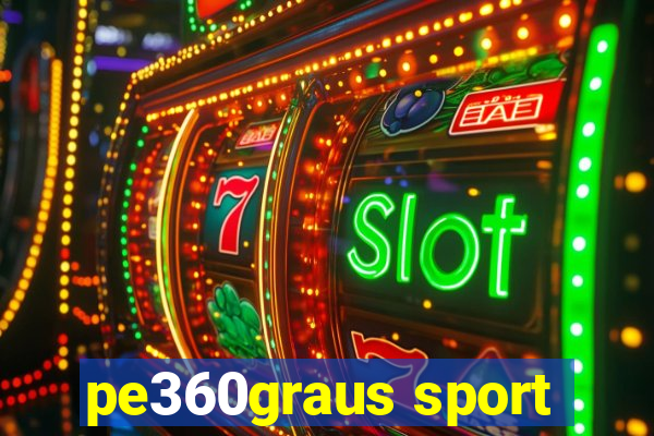 pe360graus sport