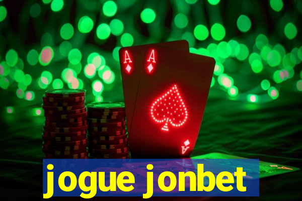 jogue jonbet