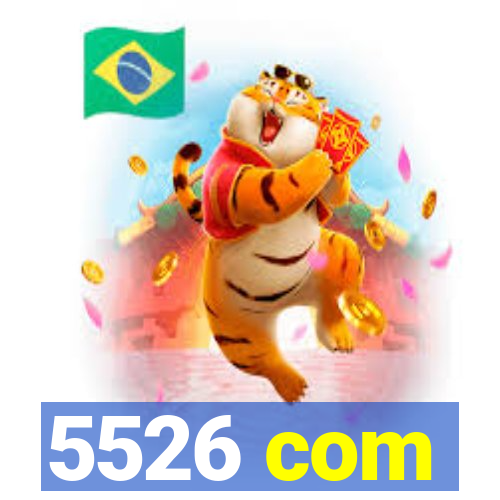 5526 com