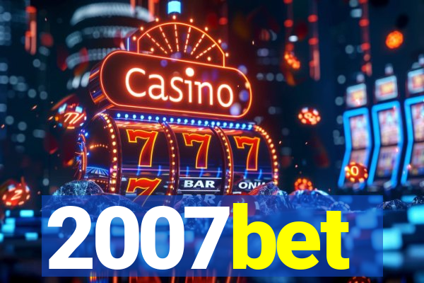 2007bet