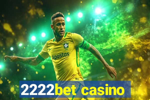 2222bet casino