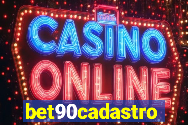 bet90cadastro