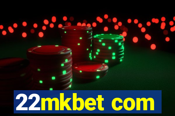 22mkbet com