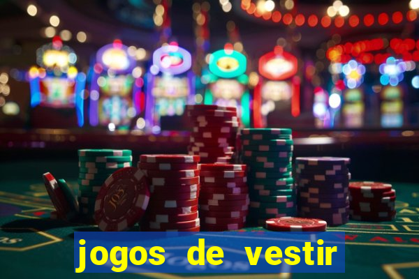 jogos de vestir anos 2000