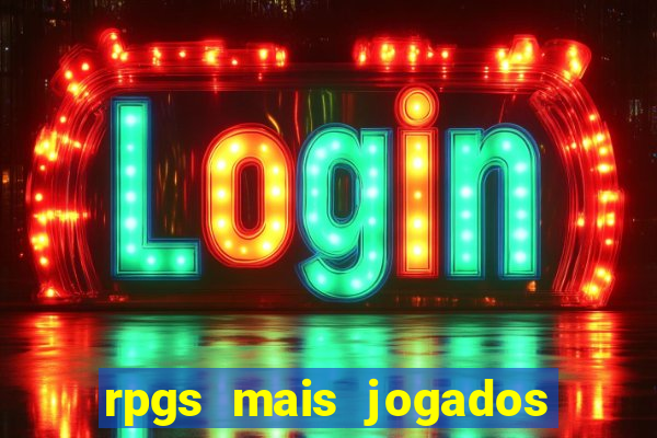 rpgs mais jogados do mundo