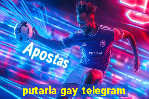 putaria gay telegram