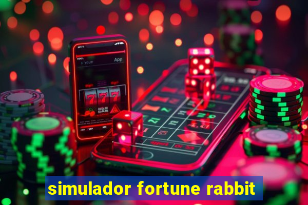 simulador fortune rabbit