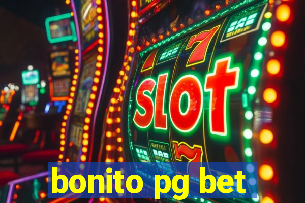 bonito pg bet