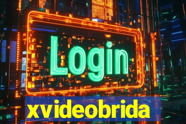 xvideobrida