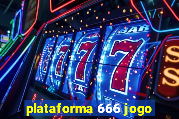 plataforma 666 jogo