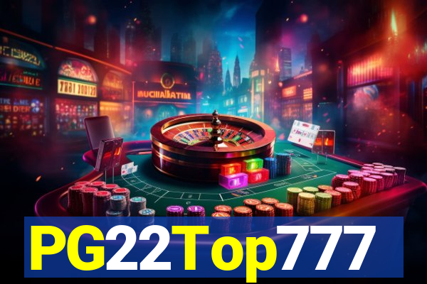 PG22Top777