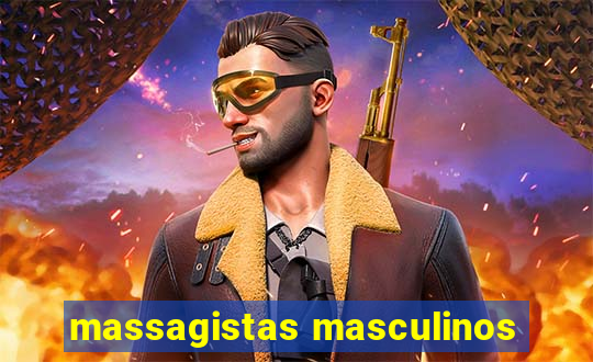 massagistas masculinos