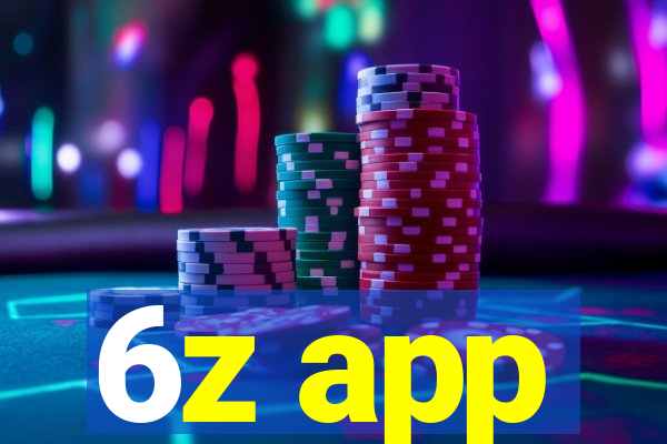 6z app