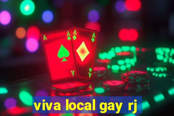 viva local gay rj