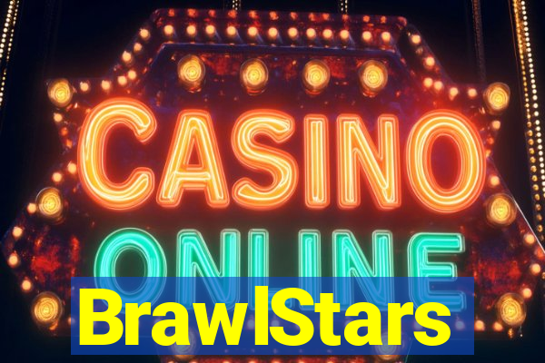 BrawlStars
