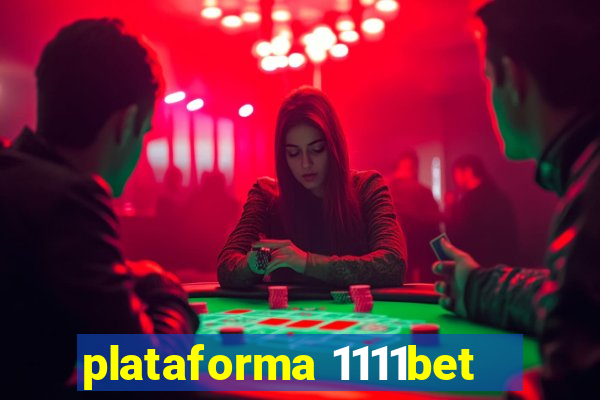 plataforma 1111bet