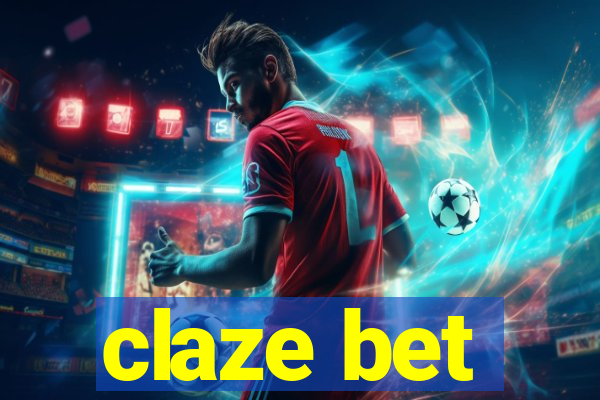 claze bet