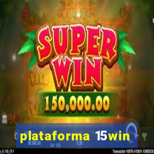 plataforma 15win