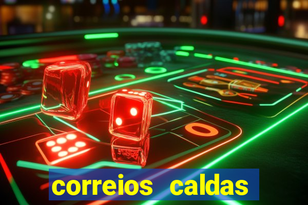 correios caldas novas telefone nova vila
