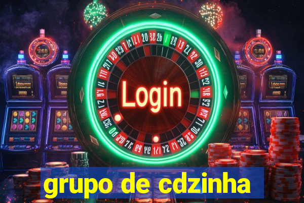 grupo de cdzinha
