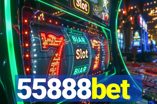 55888bet