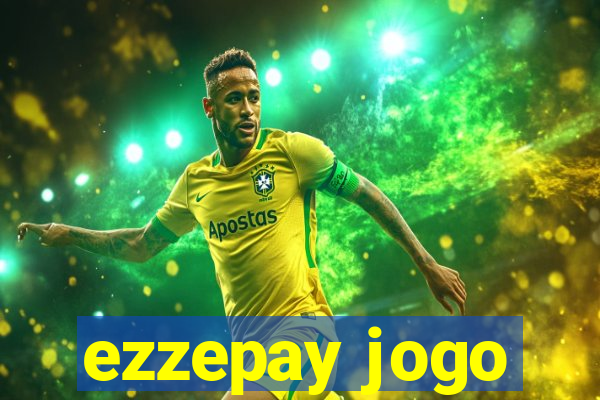 ezzepay jogo