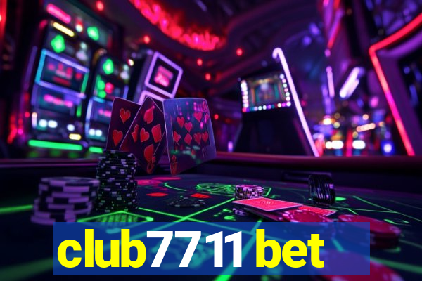 club7711 bet