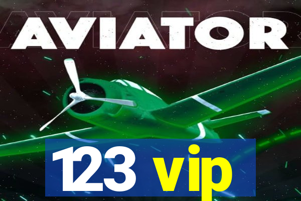123 vip