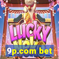 9p.com bet
