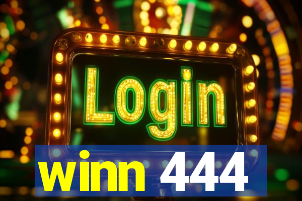 winn 444