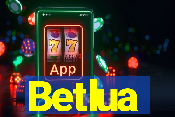 Betlua