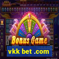 vkk bet .com