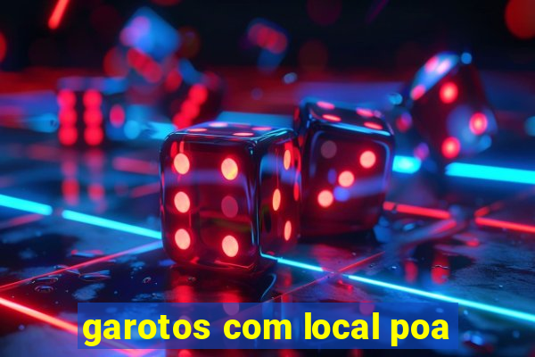 garotos com local poa