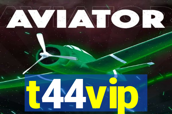 t44vip