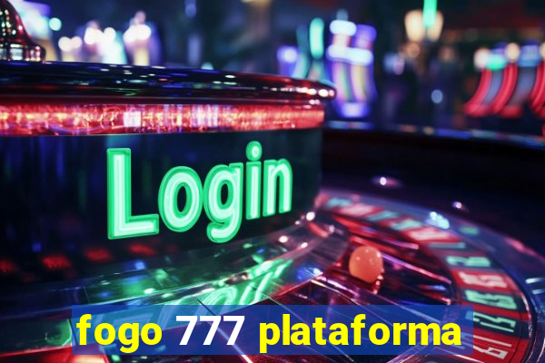 fogo 777 plataforma