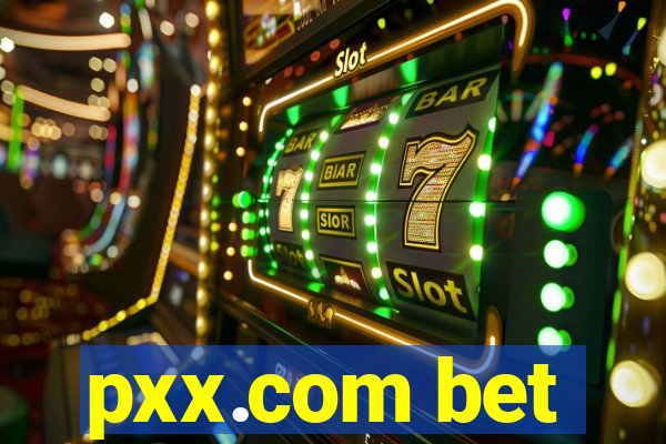 pxx.com bet