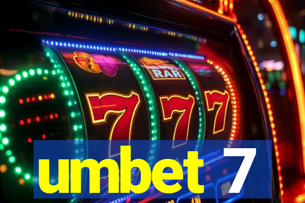 umbet 7