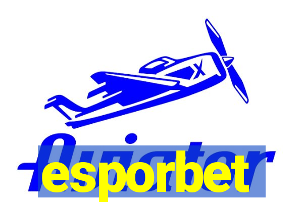 esporbet