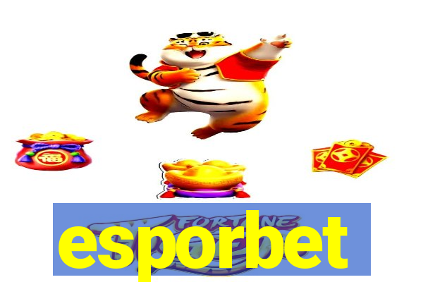 esporbet