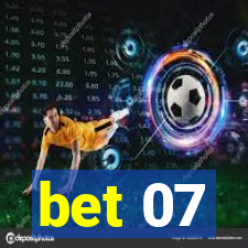 bet 07