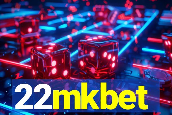 22mkbet