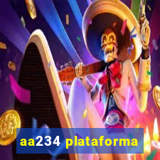 aa234 plataforma