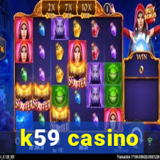 k59 casino