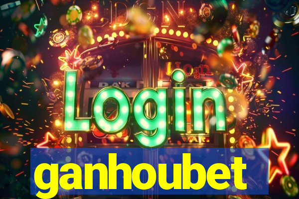 ganhoubet