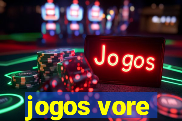 jogos vore