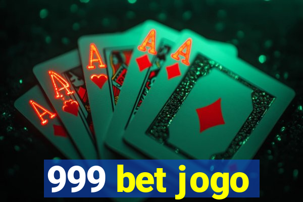 999 bet jogo