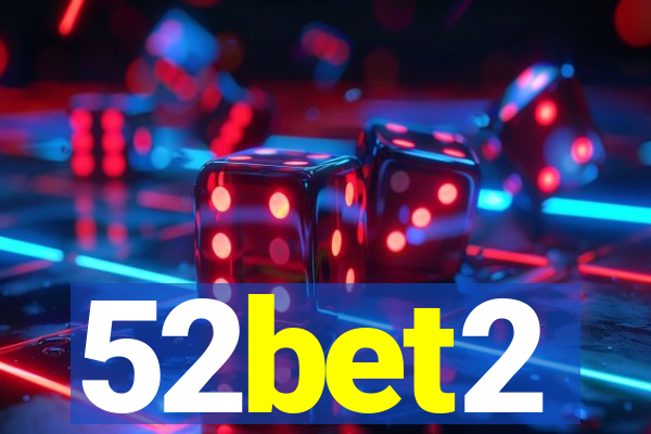 52bet2